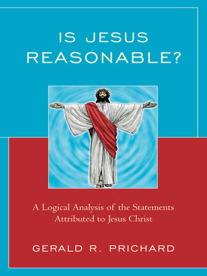 cover image of Is Jesus Reasonable?